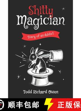 预订 Shitty Magician: Diary of an Addict [9798218561451]