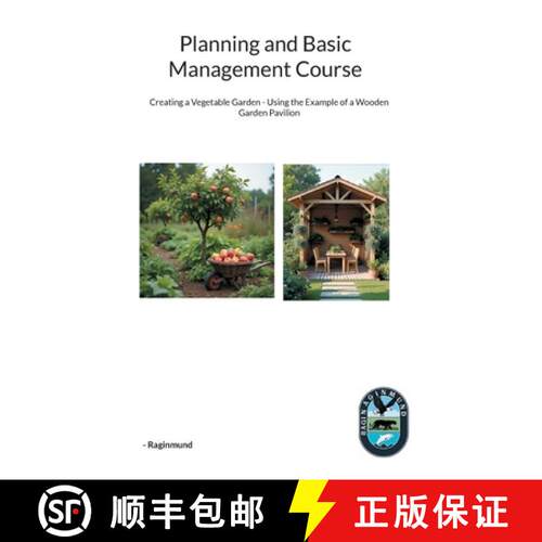 【3-4周达】Planning and Basic Management Course: Creating a Vegetable Garden - Using the Example of a... [9783695190706]