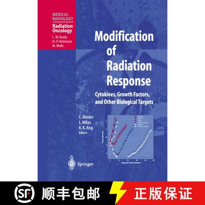 【3-4周达】Modification of Radiation Response: Cytokines, Growth Factors, and Other Biological Target... [9783642626708]