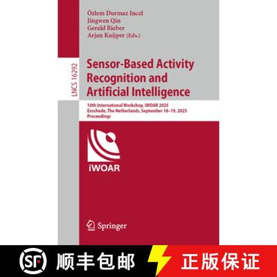 【3-4周达】Sensor-Based Activity Recognition and Artificial Intelligence: 10th International Workshop... [9783032133113]