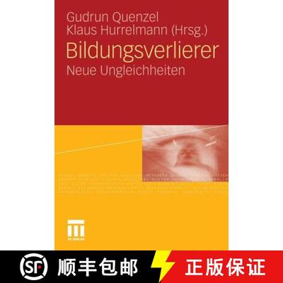 【3-4周达】Bildungsverlierer : Neue Ungleichheiten [9783531171753]