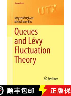 【3-4周达】Queues and Lévy Fluctuation Theory [9783319206929]