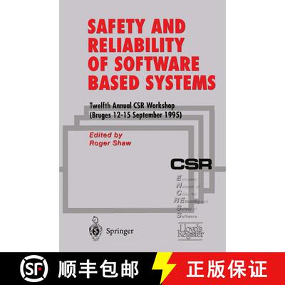 【3-4周达】Safety and Reliability of Software Based Systems : Twelfth Annual CSR Workshop (Bruges, 12... [9783540760344]