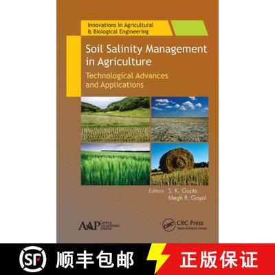 【3-4周达】Soil Salinity Management in Agriculture: Technological Advances and Applications [9781774630396]