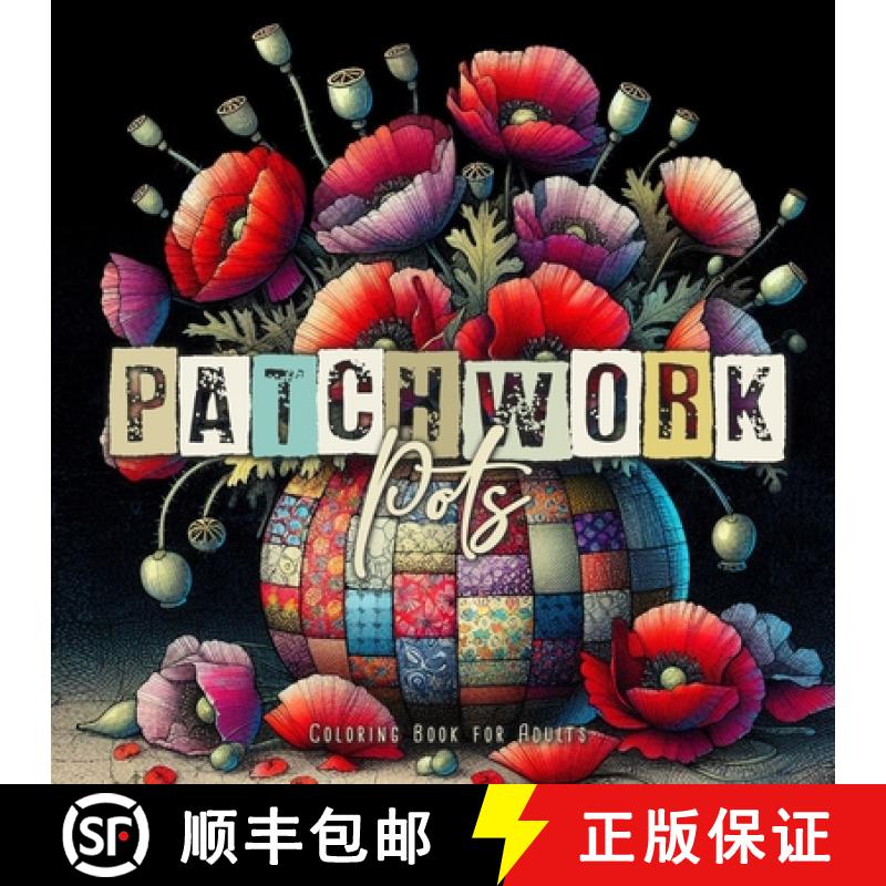 【3-4周达】Patchwork Pots Coloring Book for Adults : Plants in Pots Coloring Book for Adults  | Flowe... [9783758496660]