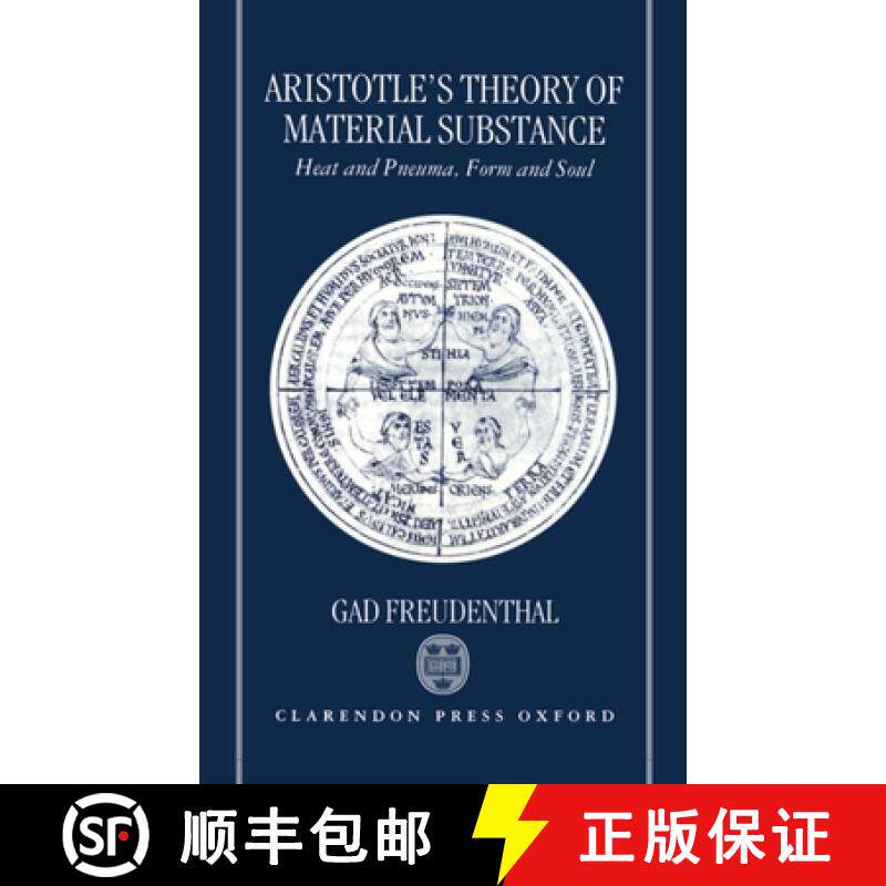 【3-4周达】Aristotle's Theory of Material Substance: Heat and Pneuma, Form and Soul [9780198240938]