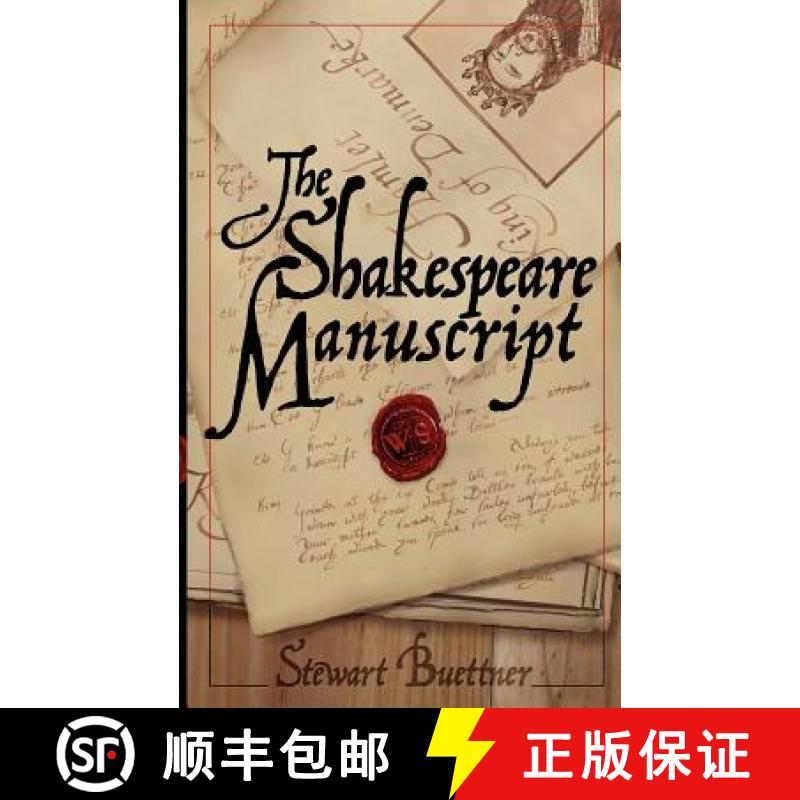 预订 The Shakespeare Manuscript: The Original Hamlet Discovered [9780615462653]
