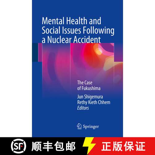 【3-4周达】精装 Mental Health and Social Issues Following a Nuclear Accident: The Case of Fukushima [9784431556985]