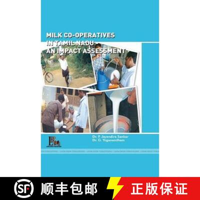 【3-4周达】Milk Co-Operatives in Tamil Nadu - An Impact Assessment [9781365223143]