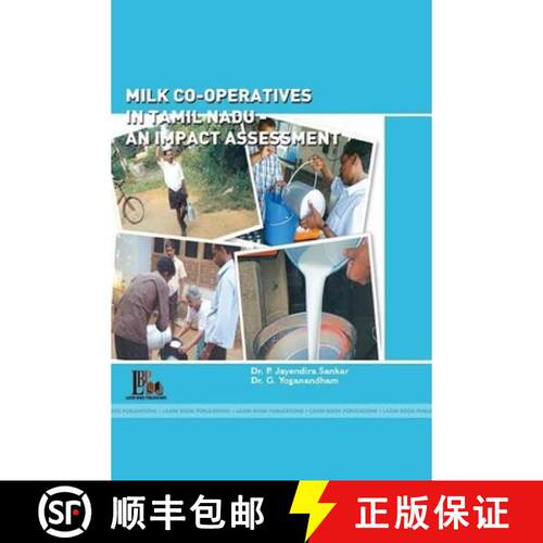 【3-4周达】Milk Co-Operatives in Tamil Nadu - An Impact Assessment [9781365223143]