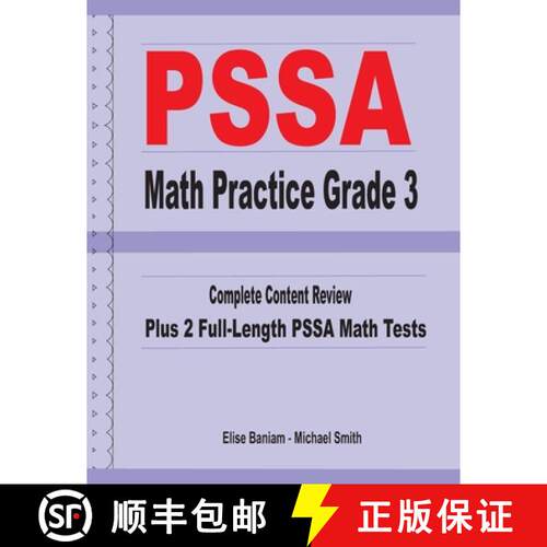 【3-4周达】PSSA Math Practice Grade 3: Complete Content Review Plus 2 Full-length PSSA Math Tests [9781636200088]