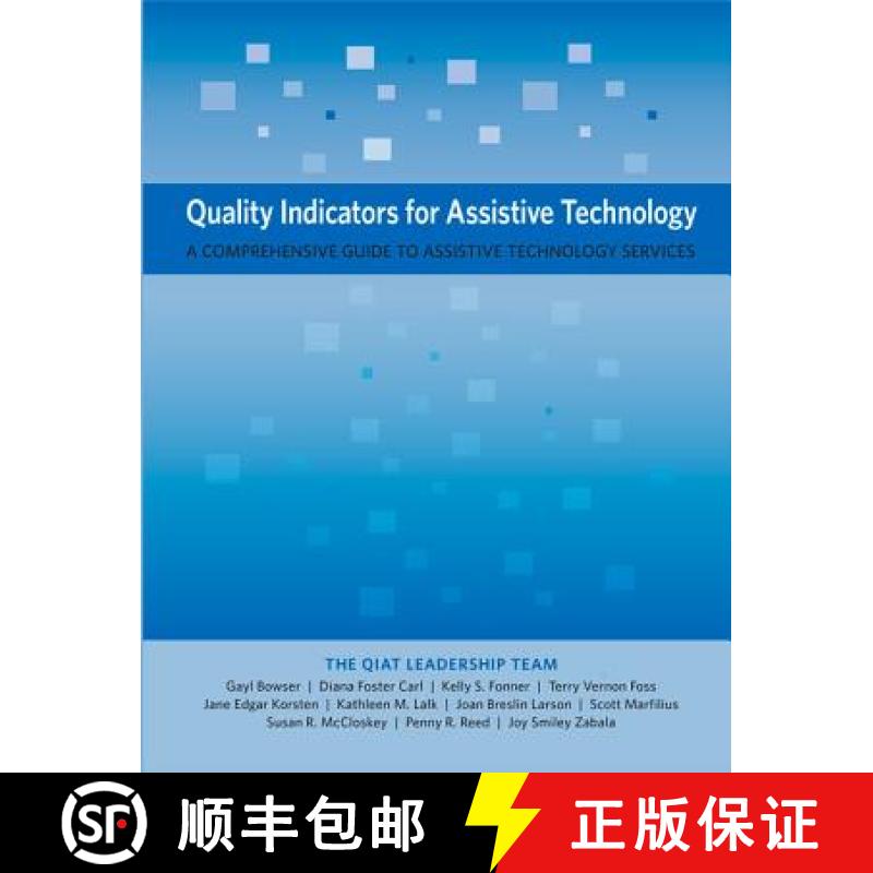 【3-4周达】Quality Indicators for Assistive Technology: A Comprehensive Guide to Assistive Technology... [9780989867450]