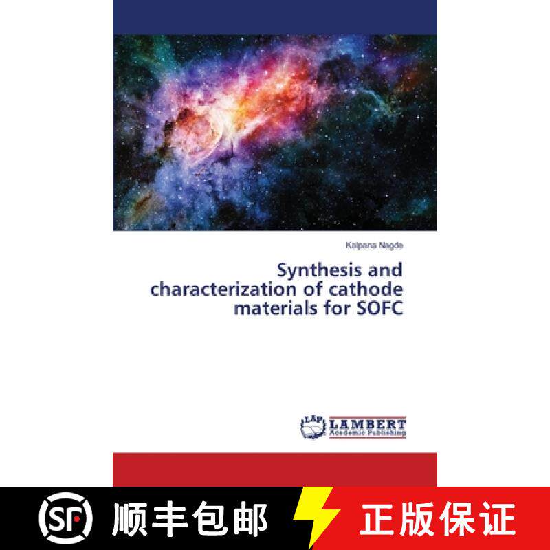 预订 Synthesis and characterization of cathode materials for SOFC [9786139844234]