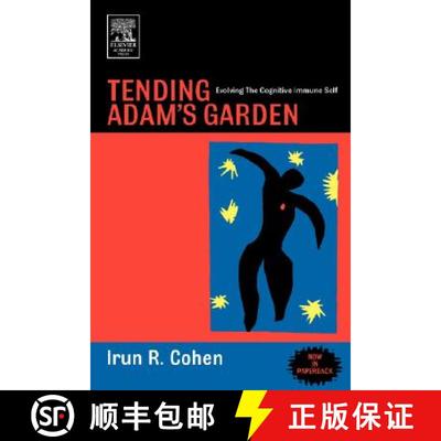【3-4周达】Tending Adam's Garden: Evolving the Cognitive Immune Self [9780121783563]