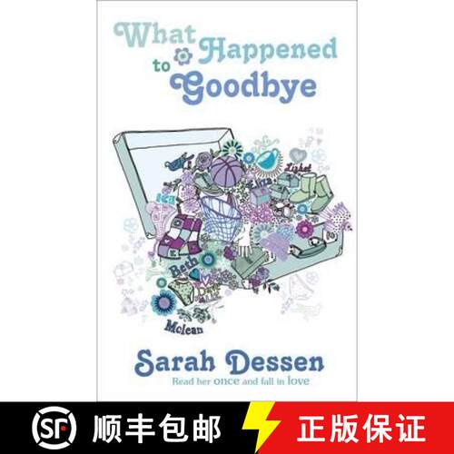 【3-4周达】What Happened to Goodbye. Sarah Dessen [9780141337791]