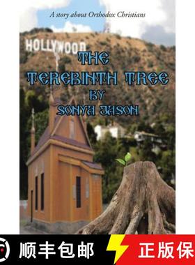 【3-4周达】The Terebinth Tree: A story about Orthodox Christians [9781490865072]
