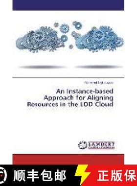 预订 An Instance-based Approach for Aligning Resources in the LOD Cloud [9783330085855]