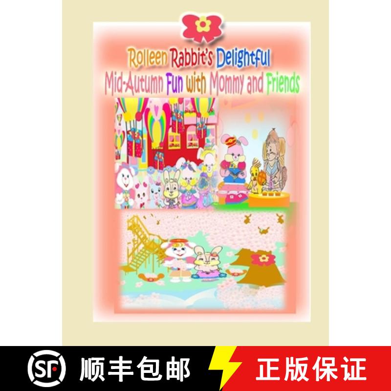 【3-4周达】Rolleen Rabbit's Delightful Mid-Autumn Fun with Mommy and Friends [9781990782121]