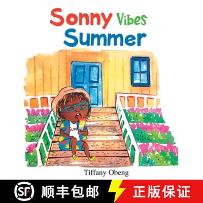 【3-4周达】Sonny Vibes Summer: A Cheery Children's Book about Summer [9781959075189]
