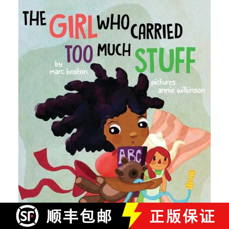 【3-4周达】The Girl Who Carried Too Much Stuff [9780974205267]