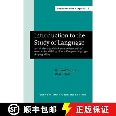 【3-4周达】Introduction to the Study of Language: A critical survey of the history and methods of com... [9789027208798]