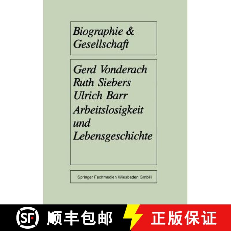 【3-4周达】Arbeitslosigkeit und Lebensgeschichte : Eine empirische Untersuchung unter jungen Langzeit... [9783810009883]