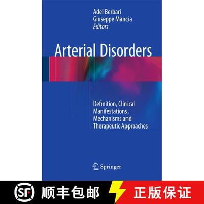 【3-4周达】精装 Arterial Disorders : Definition, Clinical Manifestations, Mechanisms and Therapeutic ... [9783319145556]
