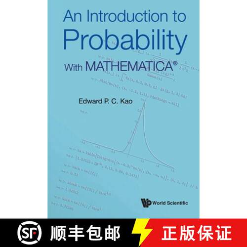 预订 Introduction to Probability, An: With Mathematicaâ(r) [9789811246784]