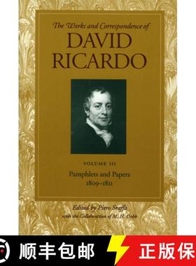 【3-4周达】Works and Correspondence of David Ricardo: Pamphlets & Papers, 1809-1811 [9780865979673]