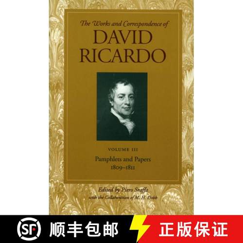 【3-4周达】Works and Correspondence of David Ricardo: Pamphlets & Papers, 1809-1811 [9780865979673]