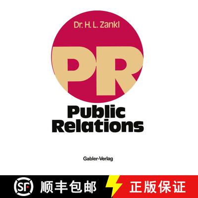 【3-4周达】Public Relations: Leitfaden für die Unternehmens-, Verbands- und Verwaltungspraxis [9783409300513]