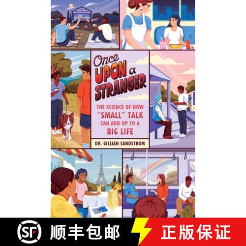 【3-4周达】精装 Once Upon a Stranger: The Science of How “Small” Talk Can Add Up to a Big Life [9780063385412]