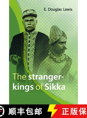 预订 The Stranger-Kings of Sikka: With an Integrated Edition of Two Manuscripts on the Origin and His... [9789067183284]
