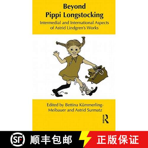 【3-4周达】精装 Beyond Pippi Longstocking : Intermedial and International Approaches to Astrid Lindgr... [9780415883535]