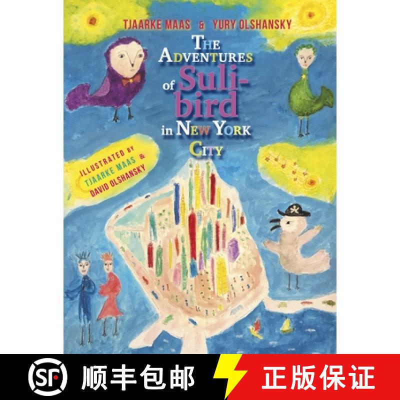 【2-3周达】The Adventures of Suli-bird in New York City [9781446102206]
