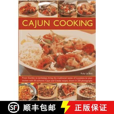 【3-4周达】Cajun Cooking: From Gumbo to Jambalaya, Bring the Traditional Tastes of Louisiana to Your ... [9781844765317]