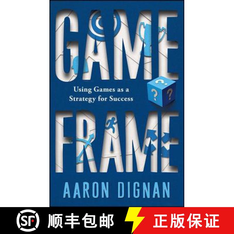 【3-4周达】Game Frame: Using Games as a Strategy for Success [9781451611069]