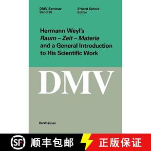 Materie and Weyl Raum 9783764364762 Scientific Work Hermann Zeit Introduction General His 4周达