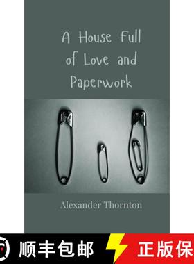 预订 A House Full of Love and Paperwork [9783690858328]