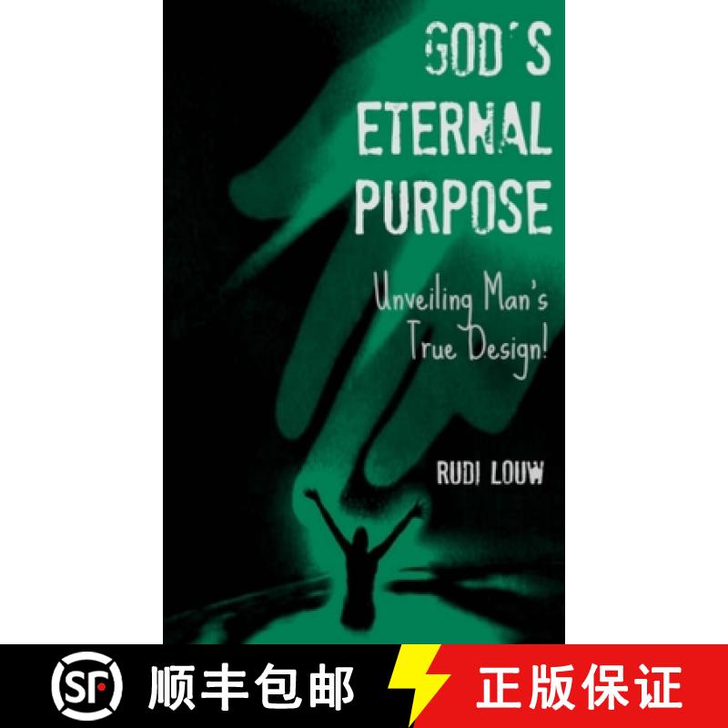 【3-4周达】God's Eternal Purpose: Unveiling Man's True Design! [9780615840345]