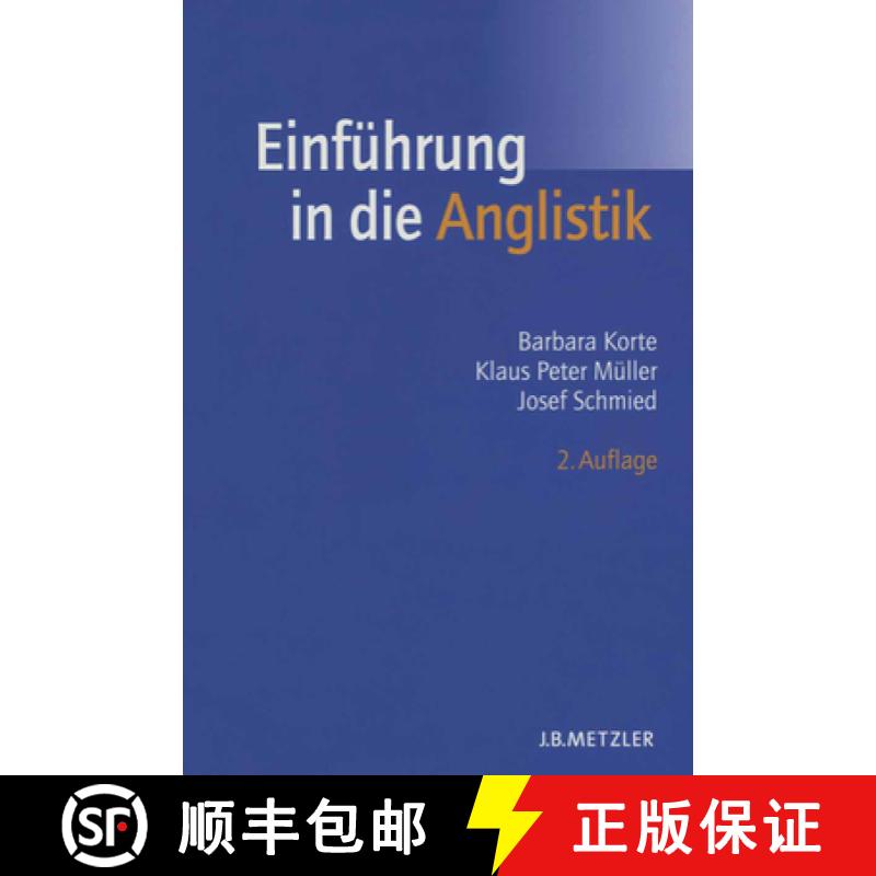 【3-4周达】Einführung in Die Anglistik: Methoden, Theorien Und Bereiche [9783476018946]
