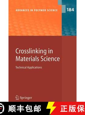 【3-4周达】Crosslinking in Materials Science : Technical Applications [9783642065217]