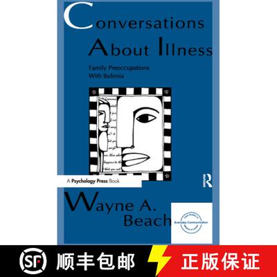 【3-4周达】Conversations About Illness: Family Preoccupations With Bulimia [9780805817577]