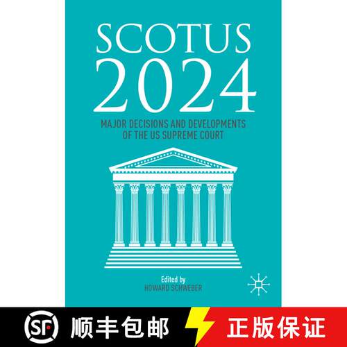 【3-4周达】SCOTUS 2024 : Major Decisions and Developments of the US Supreme Court [9783031785504]