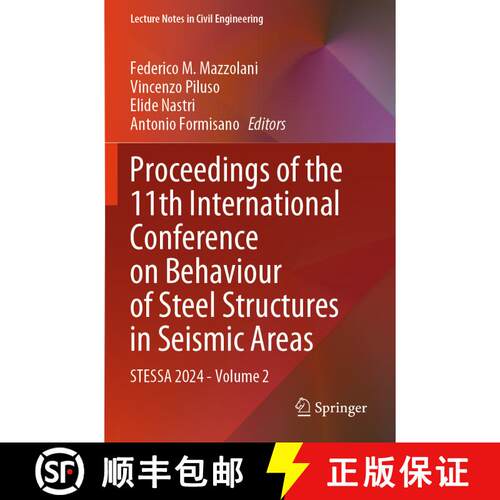 【3-4周达】Proceedings of the 11th International Conference on Behaviour of Steel Structures in Seism... [9783031628900]