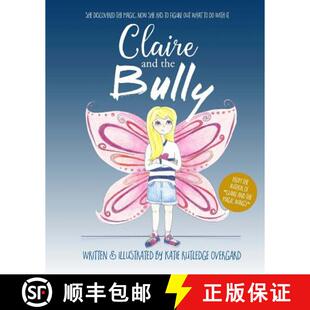 Claire 4周达 and the 9780692685754 Bully