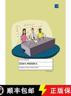 【3-4周达】Cesky, Prosim II: Czech for Foreigners [9788024621050]