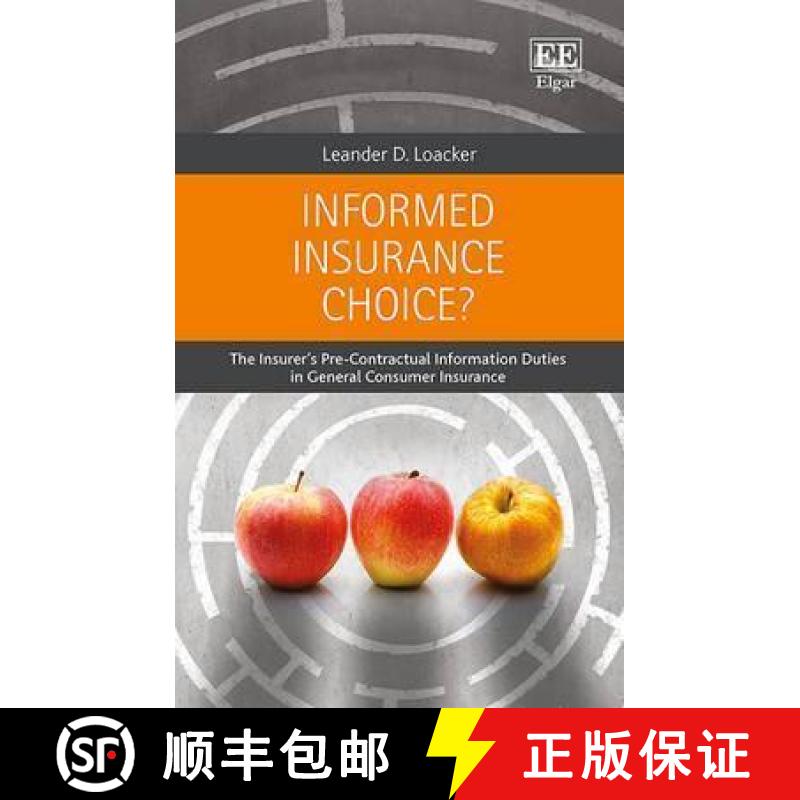 【3-4周达】Informed Insurance Choice? - The Insurer's Pre-Contractual Information Duties in General C... [9781784717513]