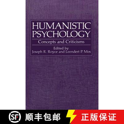 【3-4周达】Humanistic Psychology : Concepts and Criticisms [9781468410730]