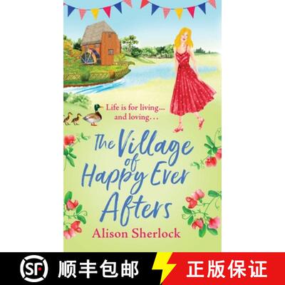 【3-4周达】精装 The Village of Happy Ever Afters: A BRAND NEW romantic, heartwarming read from Alison... [9781804159606]